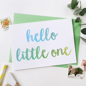 Hello Little One Blues & Greens Baby Card